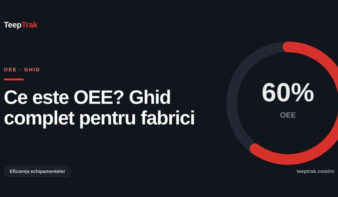 ce este oee - TeepTrak